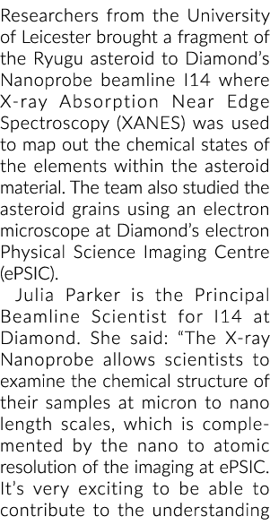 莱斯特大学的研究人员带来了一个片段的Ryugu小行星钻石的Nanoprobe beamline……