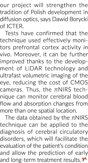 我们的项目将加强波兰扩散光学发展的传统,说Dawid Borycki ict。无……