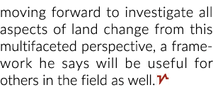 前进调查土地变化的各个方面从多方面的角度看,他说一个框架将…