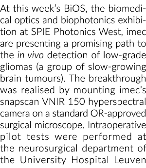 在本周的BiOS,生物医学光学和biophotonics展览相比西方光子学,imec正在展示一个……