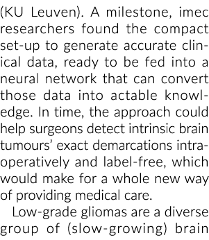 (KU鲁汶)。一个里程碑,imec人员发现紧凑设置生成准确的临床数据,准备f……