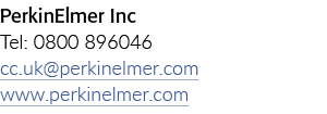 PerkinElmer公司电话:0800 896046 cc.uk@perkinelmer.com www.perkinelmer.com