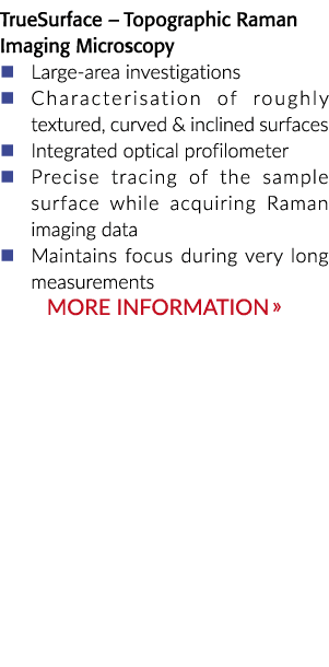 TrueSurface——地形拉曼成像显微镜��大面积调查大约纹理的描述……
