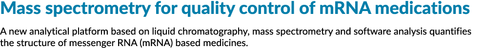 质谱信使rna药物质量控制的一个新的分析平台基于液相色谱,米……