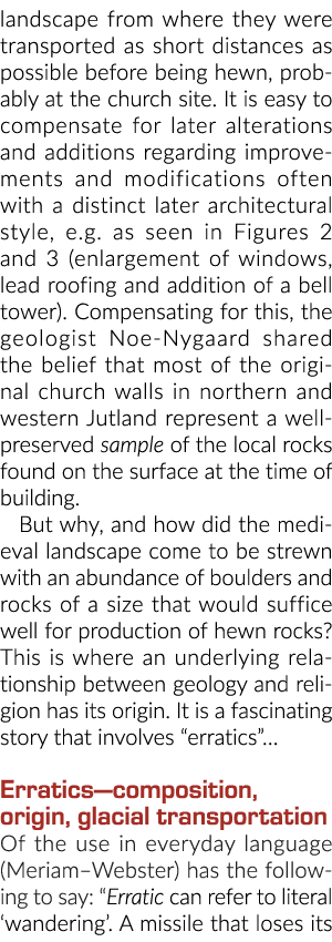 景观从他们尽可能短距离运输之前被砍,可能在教堂的年代……