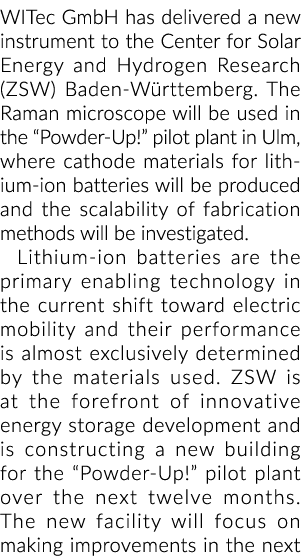 WITec GmbH是一家带来了一个新的工具太阳能和氢研究中心(ZSW)巴登W rttember……