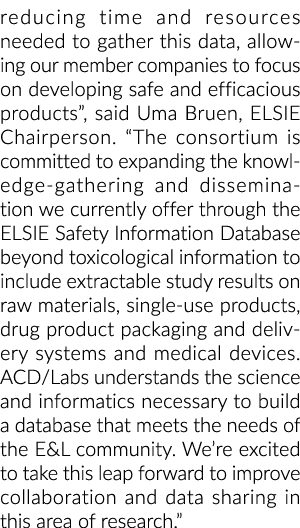 减少所需的时间和资源来收集这些数据,让我们的成员公司重点发展安全……