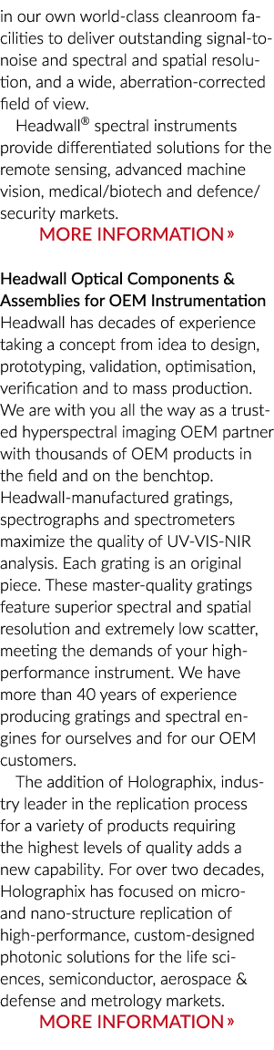 在我们自己的世界一流的洁净室设施提供杰出的信号噪声和光谱和空间决议…