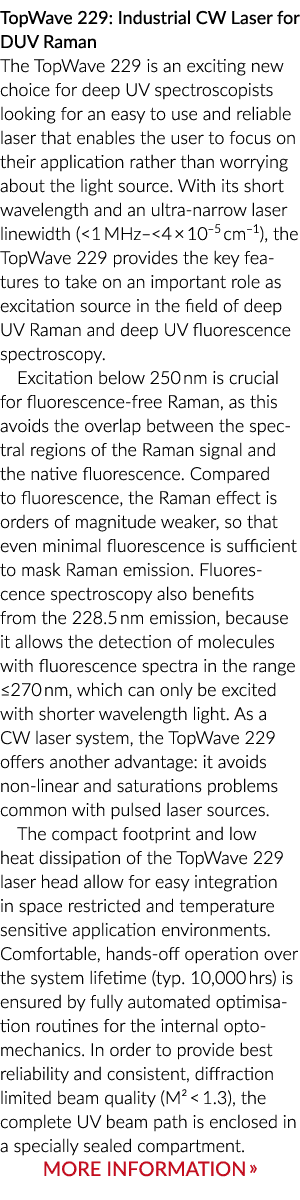 TopWave 229:工业连续波激光器DUV喇曼TopWave 229是一个令人兴奋的新选择深紫外光谱学家……