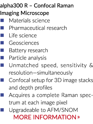 材料科学alpha300 R -共焦拉曼成像显微镜��医药研究�生命科学�Geoscie……
