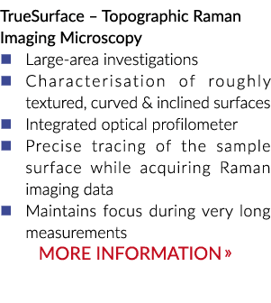 TrueSurface——地形拉曼成像显微镜��大面积调查大约纹理的描述……